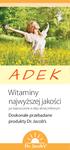 A D E K. Witaminy najwyższej jakości. Doskonale przebadane produkty Dr. Jacob s. już rozpuszczone w oleju słonecznikowym