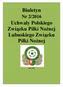 Biuletyn. Nr 2/2016. Uchwały Polskiego Związku Piłki Nożnej Lubuskiego Związku Piłki Nożnej