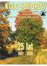 25 LAT KOŁA SENIORÓW WROCŁAWSKIEGO ODDZIAŁU POLSKIEGO ZWIĄZKU INŻYNIERÓW I TECHNIKÓW BUDOWNICTWA