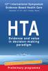 12 th International Symposium Evidence-Based Health Care HTA. Evidence and value in decision-making paradigm