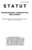 WARSZAWSKIEGO UNIWERSYTETU MEDYCZNEGO. Przyjęty uchwałą Nr 15/2012 Senatu Warszawskiego Uniwersytetu Medycznego z dnia 26 marca 2012 r.