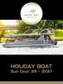 Katamaran Holiday Boat Sun Deck 39