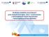 Realizacja projektów parasolowych przez Związek Euroregion Tatry w partnerstwie z Samorządowym Krajem Preszowskim i Samorządowym Krajem Żylińskim