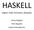 HASKELL. Higher order functions, Modules. Janusz Bugajny Piotr Rogulski Łukasz Antoszkiewicz