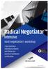 RADICAL NEGOTIATOR INTENSIVE - Oferta szkolenia WITAJ! Wyznacz jasny cel przed szkoleniem. Stwórz program zmiany.