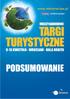 Szanowni Państwo, Oddajemy w Państwa ręce raport podsumowujący III edycję Międzynarodowych Targów