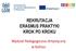 REKRUTACJA ERASMUS PRAKTYKI KROK PO KROKU. Wydział Pedagogiczno-Artystyczny w Kaliszu