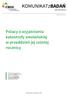 KOMUNIKATzBADAŃ. Polacy o wyjaśnianiu katastrofy smoleńskiej w przeddzień jej szóstej rocznicy NR 52/2016 ISSN