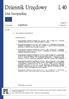 Dziennik Urzędowy Unii Europejskiej L 40. Legislacja. Akty o charakterze nieustawodawczym. Rocznik lutego Wydanie polskie.