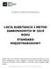 LISTA SUBSTANCJI I METOD ZABRONIONYCH W 2019 ROKU STANDARD MIĘDZYNARODOWY