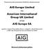 AIG Europe Limited na American International Group UK Limited oraz AIG Europe SA