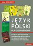 Dosłownie idealne podręczniki! w w w. u n i v e r s i t a s. c o m. p l SPIS TREŚCI. Wstęp Certyfikacja języka polskiego jako obcego