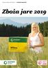 KATALOG ODMIAN ZBÓŻ JARYCH W GRUNCIE NAJLEPSZE. Zboża jare 2019