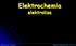 Elektrochemia elektroliza. Wykład z Chemii Fizycznej str. 4.3 / 1