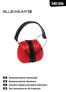 Bruksanvisning för hörselskydd Bruksanvisning for hørselvern Instrukcja obsługi nauszników ochronnych User Instructions for Ear Protection