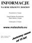 INFORMACJE.   NA ROK SZKOLNY 2018/2019. Przedszkole w Szopie. Zespół Szkolno-Przedszkolny Mała Szkoła w Szopie. Gimnazjum w Szopie
