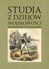 OŚRODEK BADAŃ HISTORII WOJSKOWEJ MUZEUM WOJSKA W BIAŁYMSTOKU STUDIA Z DZIEJÓW WOJSKOWOŚCI TOM II