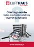 Dlaczego warto badać szczelność powietrzną dużych budynków?