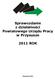 Sprawozdanie z działalności Powiatowego Urzędu Pracy w Przysusze 2011 ROK