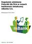 Regulamin udzielania Pożyczki dla firm w ramach bankowości detalicznej mbanku S.A. Obowiązuje od r.