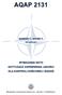 2. AQAP 2131 wydanie C, wersja 1 jest obowiązująca z chwilą ustanowienia.