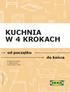 KUCHNIA W 4 KROKACH. od początku do końca. Poradnik ten ułatwi Ci zaplanowanie wymarzonej kuchni. Inter IKEA Systems B.V. 2018