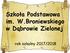 Szkoła Podstawowa im. W.Broniewskiego w Dąbrowie Zielonej. rok szkolny 2017/2018