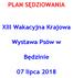 PLAN SĘDZIOWANIA. XIII Wakacyjna Krajowa. Wystawa Psów w. Będzinie