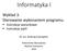 Informatyka I. Wykład 3. Sterowanie wykonaniem programu. Instrukcje warunkowe Instrukcje pętli. Dr inż. Andrzej Czerepicki