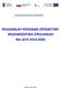 ZARZĄD WOJEWÓDZTWA OPOLSKIEGO REGIONALNY PROGRAM OPERACYJNY WOJEWÓDZTWA OPOLSKIEGO NA LATA