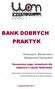 BANK DOBRYCH PRAKTYK