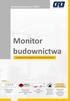 Monitor budownictwa. Monitor budownictwa nr 1/2017. niezbędnik managerów z branży budowlanej. Patroni: