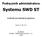Podręcznik administratora Systemu SWD ST Instrukcja instalacji systemu