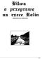 o przeprawę na rzece Rolin