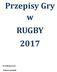 Przepisy Gry w RUGBY 2017