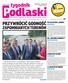 Podlaski. tygodnik PRZYWRÓCIĆ GODNOŚĆ ZAPOMNIANYCH TERENÓW. 60-LECIE BSM ZGODA biała podlaska I 3. NA ZIELONEJ GRANICY województwo lubelskie I 5