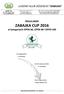 ZABAJKA CUP 2016 w kategoriach OPEN 60, OPEN 80 i OPEN 100