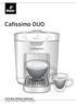 Cafissimo DUO. Instrukcja obsługi i gwarancja Tchibo GmbH D Hamburg 51019MOHBAF-X3I-PL004M