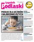 Podlaski I NAJBIEDNIEJSZYCH. tygodnik POSIŁKI DLA UCZNIÓW. BUDYNEK DO ZASIEDLENIA radzyń podlaski I 2. WEEKEND BEZ WODY gmina drelów I 2