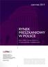 czerwiec 2013 Raport rednet Consulting i tabelaofert.pl sytuacja na rynku mieszkaniowym