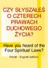 CZY SŁYSZAŁEŚ O CZTERECH PRAWACH DUCHOWEGO ŻYCIA?