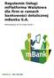 Regulamin Usługi mplatforma Walutowa dla firm w ramach bankowości detalicznej mbanku S.A. Obowiązuje od 25 maja 2018 r.