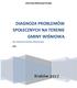 DIAGNOZA PROBLEMÓW SPOŁECZNYCH NA TERENIE GMINY WIŚNIOWA