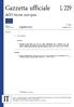 Gazzetta ufficiale dell'unione europea L 229. Legislazione. Atti non legislativi. 60 o anno. Edizione in lingua italiana. 5 settembre 2017.