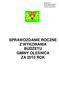 SPRAWOZDANIE ROCZNE Z WYKONANIA BUDŻETU GMINY OLEŚNICA ZA 2010 ROK