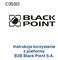 Instrukcja korzystania z platformy B2B Black Point S.A.