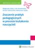 Znaczenie praktyk pedagogicznych w procesie kształcenia nauczycieli