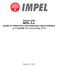 Zarząd spółki IMPEL S.A. podaje do wiadomości skonsolidowany raport kwartalny za III kwartał roku obrotowego 2018