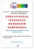 zwana dalej Zamawiającym zaprasza do składania ofert pisemnych i udziału w