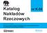 Katalog. Nakładów Rzeczowych. nr K-56. Nowe technologie